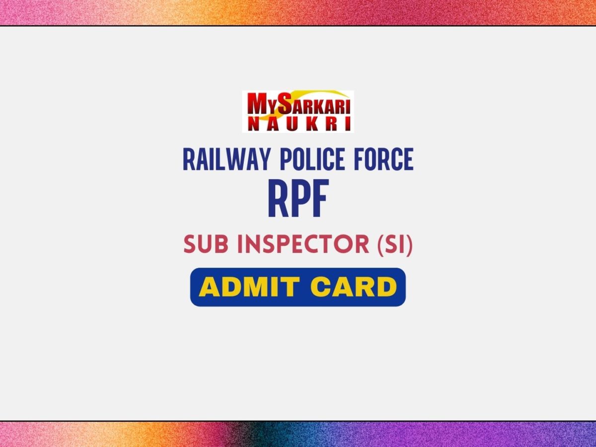 RPF SI Admit Card