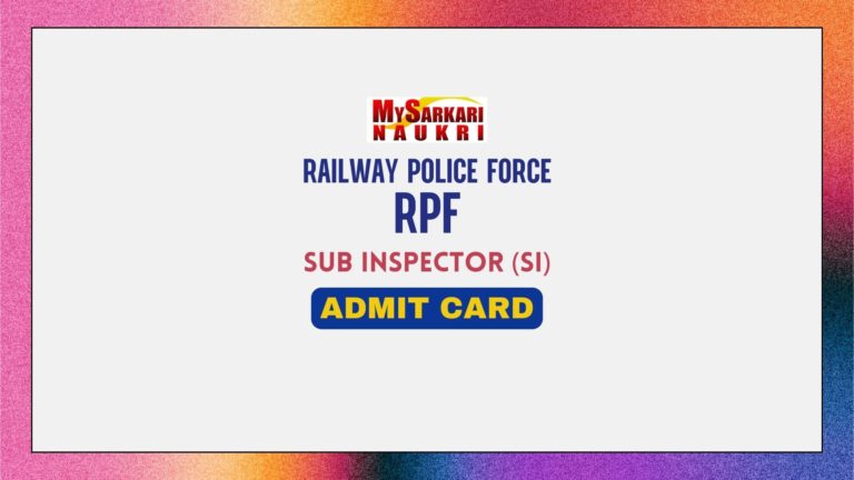 RPF SI Admit Card