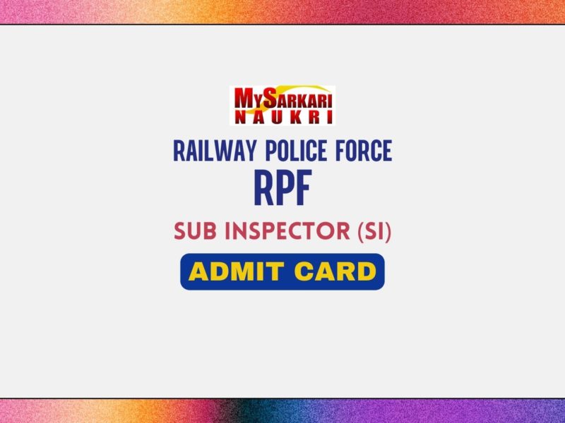 RPF SI Admit Card