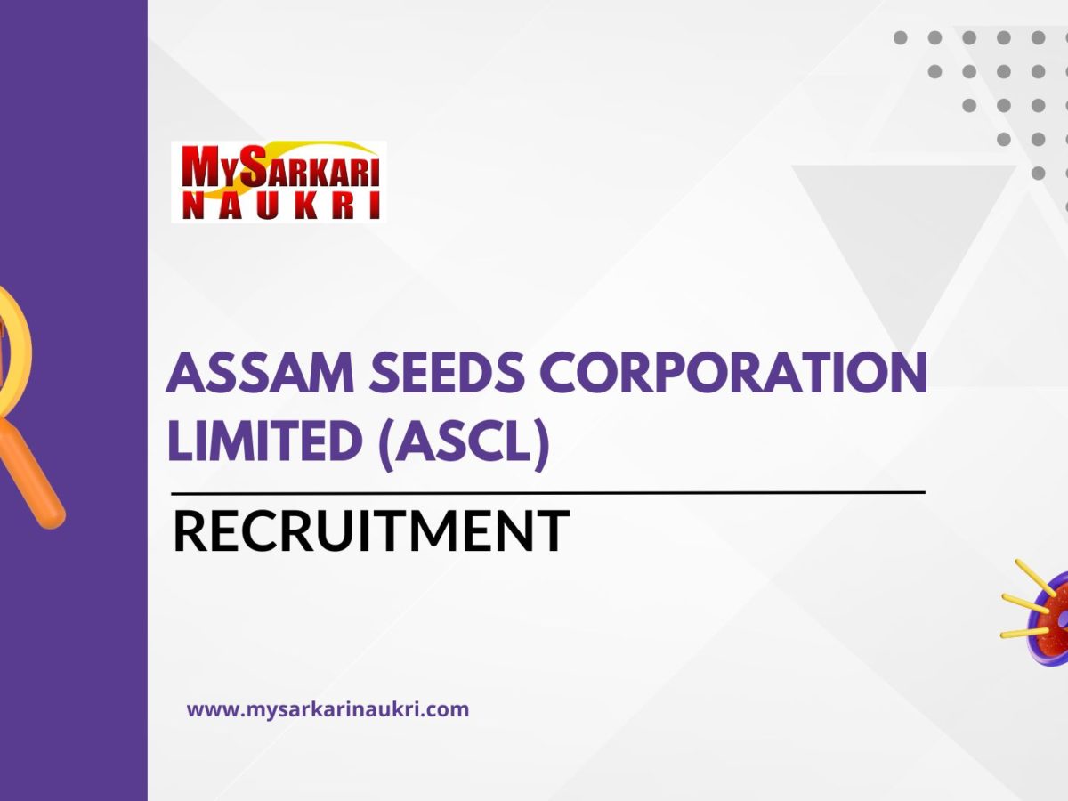 Assam Seeds Corporation Limited (ASCL)