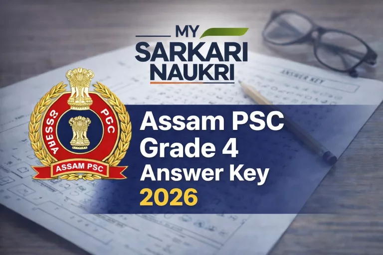 Assam PSC Grade 4 Answer Key 2026 OUT - Download PDF, Response Sheet & Objection Link