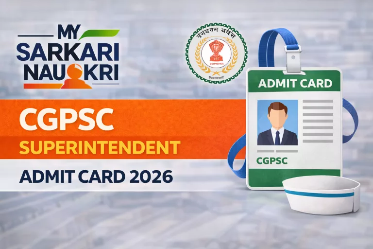 CGPSC Superintendent Admit Card 2026