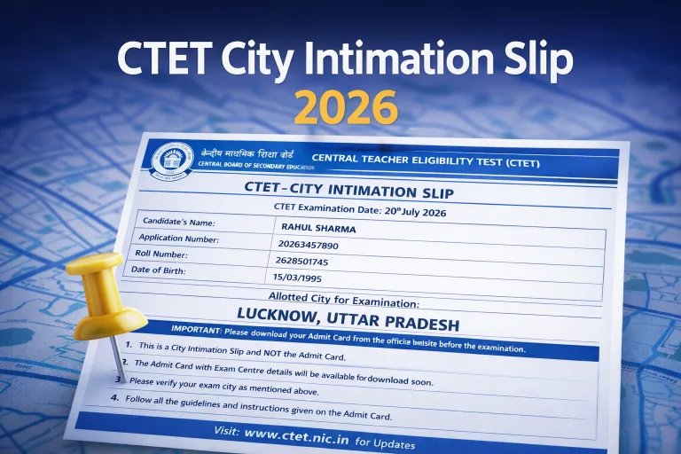 CTET City Intimation Slip 2026