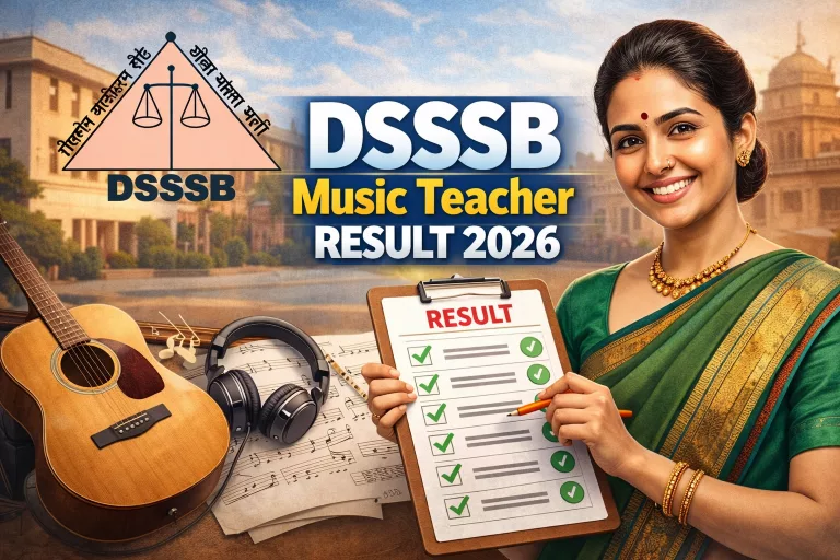 DSSSB Music Teacher Result 2026-1