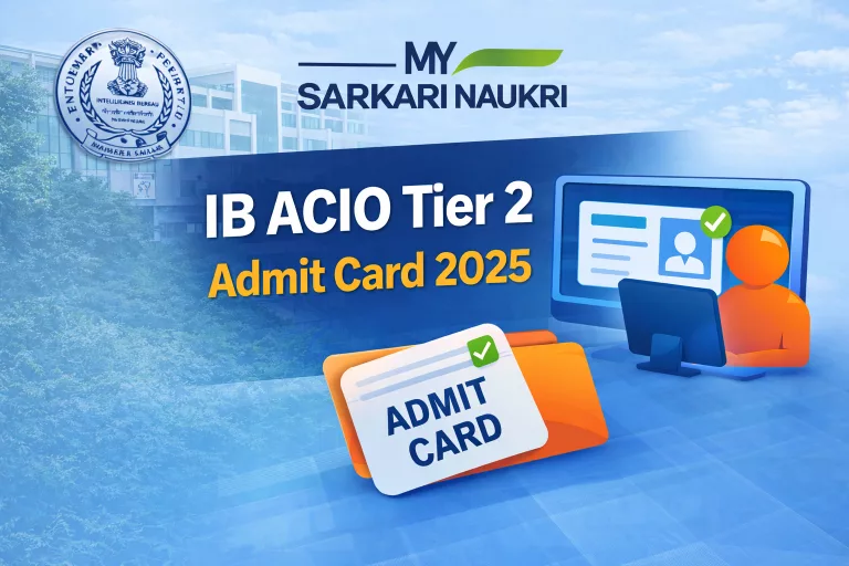 IB ACIO Tier 2 Admit Card 2025