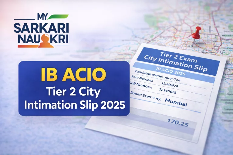 IB ACIO Tier 2 City Intimation Slip 2025
