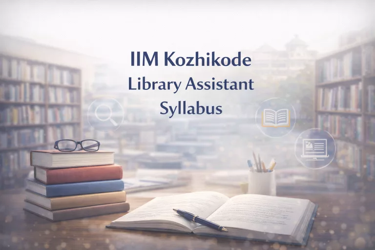 IIM Kozhikode Library and Information Assistant Syllabus
