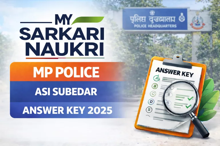 MP Police ASI Subedar Answer Key 2025 OUT - Download PDF & Objection Link 2026
