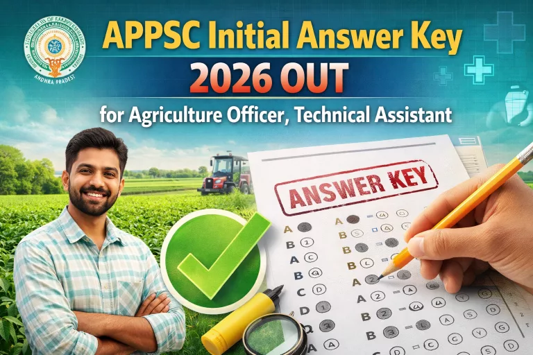 APPSC Initial Answer Key 2026 OUT for Agriculture Officer, Technical Assistant