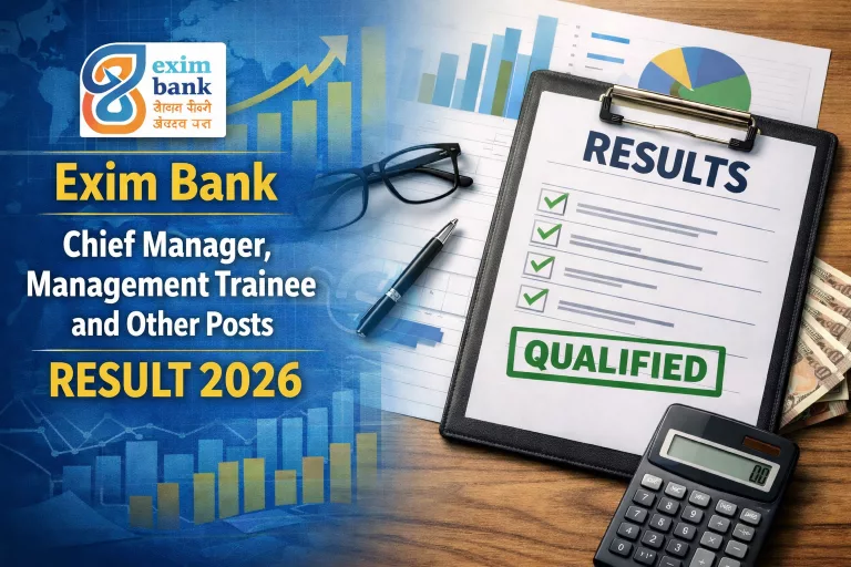 Exim Bank Chief Manager, Management Trainee Result 2026