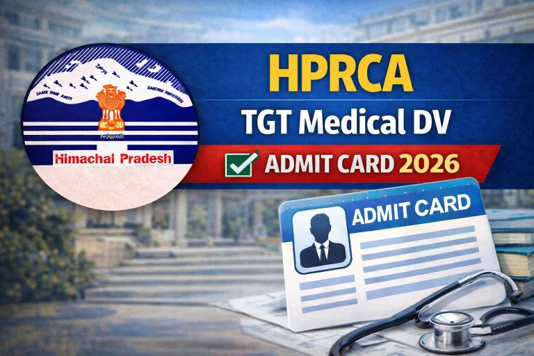 HPRCA TGT Medical DV Admit Card 2026