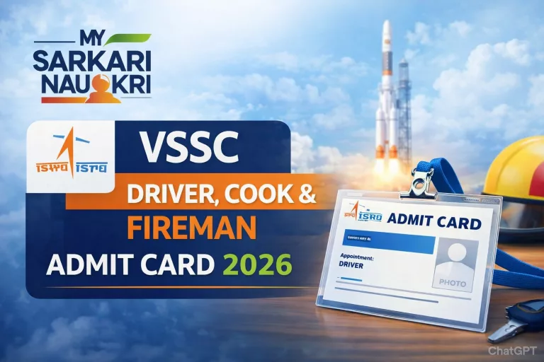 ISRO VSSC Driver, Cook and Fireman Admit Card 2026