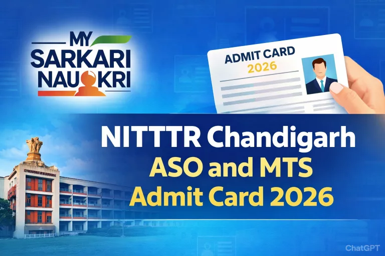 NITTTR Chandigarh ASO and MTS Admit Card 2026