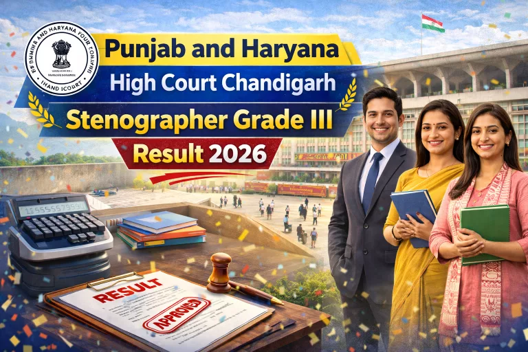 Punjab and Haryana High Court Chandigarh Stenographer Grade III Result 2026