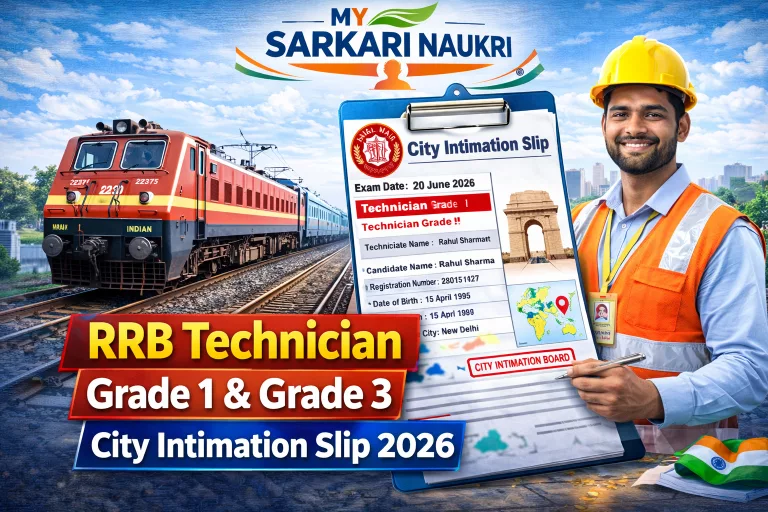 RRB Technician Grade 1 & 3 City Intimation Slip 2026