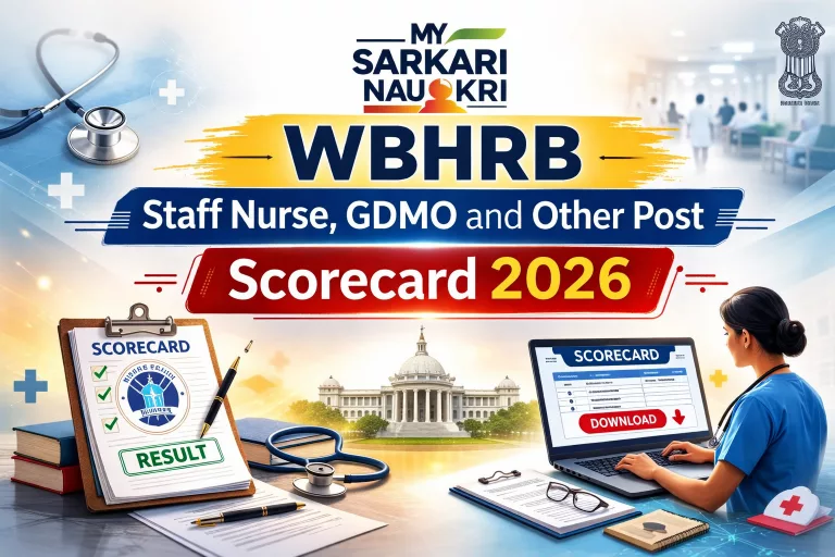 WBHRB Staff Nurse, GDMO, Other Post Scorecard 2026
