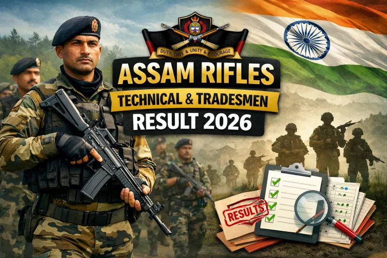Assam Rifles Technical & Tradesmen Result 2026