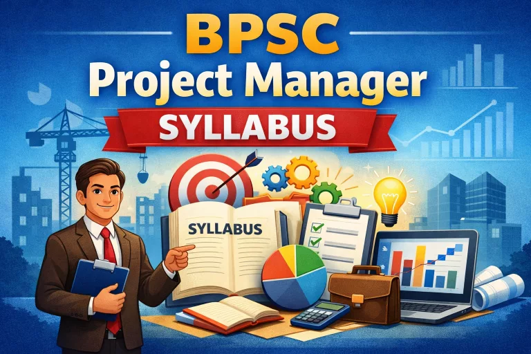 BPSC Project Manager Syllabus