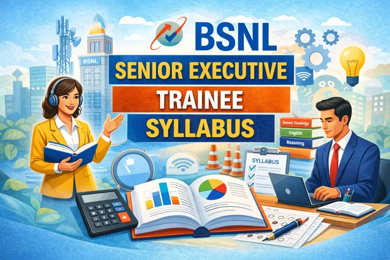 BSNL Senior Executive Trainee Syllabus
