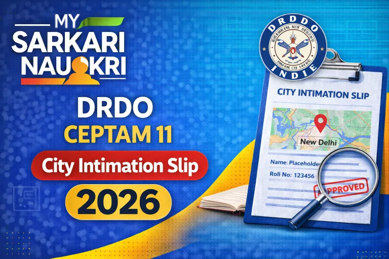 DRDO CEPTAM 11 City Intimation Slip 2026