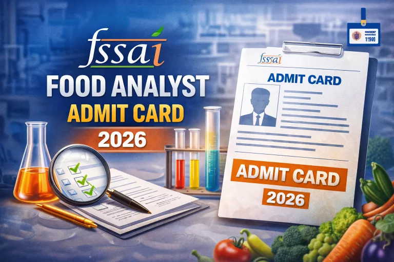 FSSAI Food Analyst Admit Card 2026