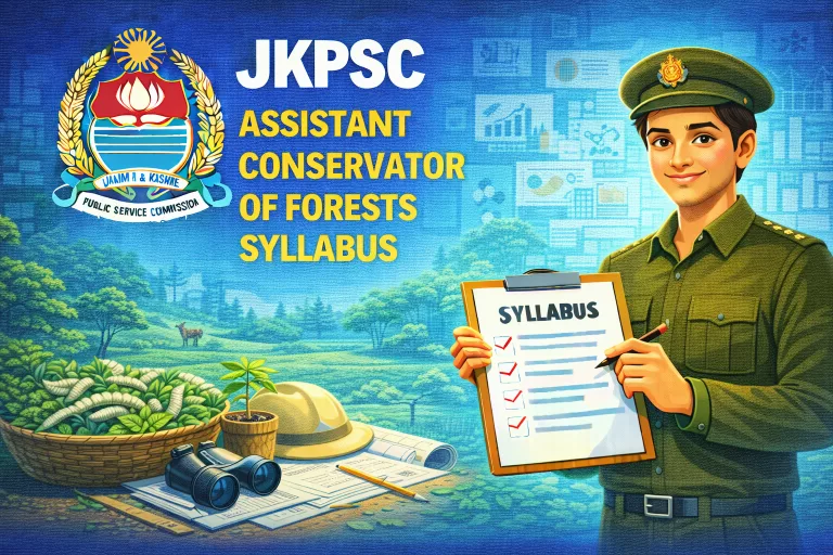 JKPSC Assistant Conservator of Forests (ACF) Syllabus