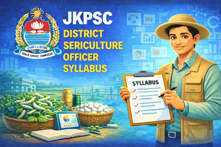 JKPSC District Sericulture Officer Syllabus