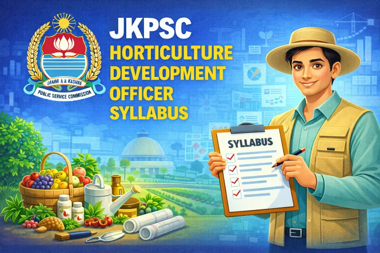 JKPSC Horticulture Development Officer (HDO) Syllabus