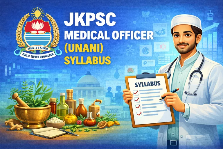 JKPSC Medical Officer (Unani) Syllabus