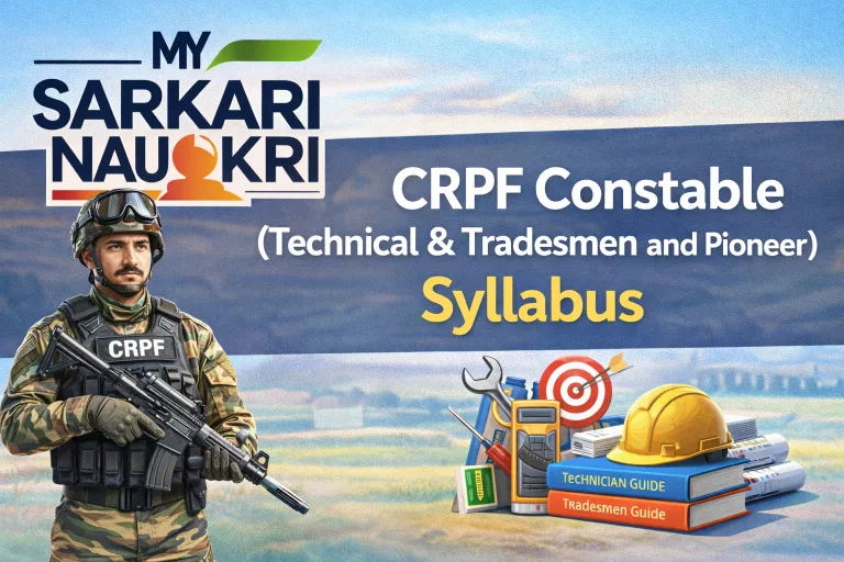 CRPF Constable (Technical & Tradesmen and Pioneer) Syllabus