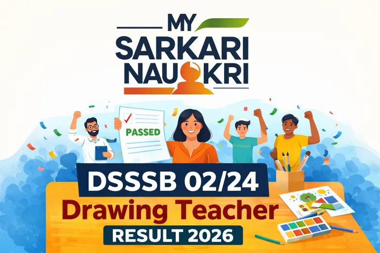 DSSSB 02/24 Drawing Teacher Result 2026