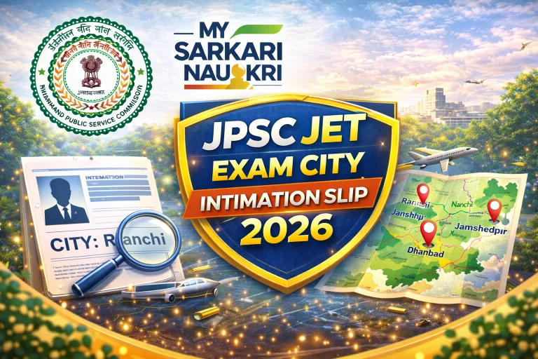 JPSC JET Exam City Intimation Slip 2026