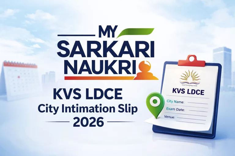 KVS LDCE City Intimation Slip 2026