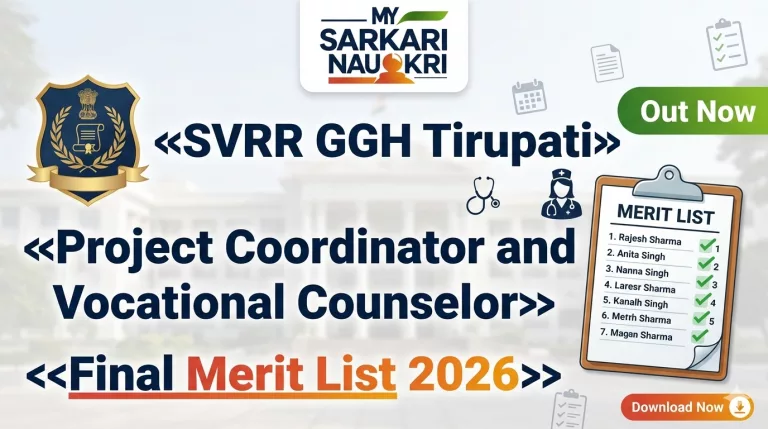 SVRR GGH Tirupati Project Coordinator and Vocational Counselor Final Merit List 2026