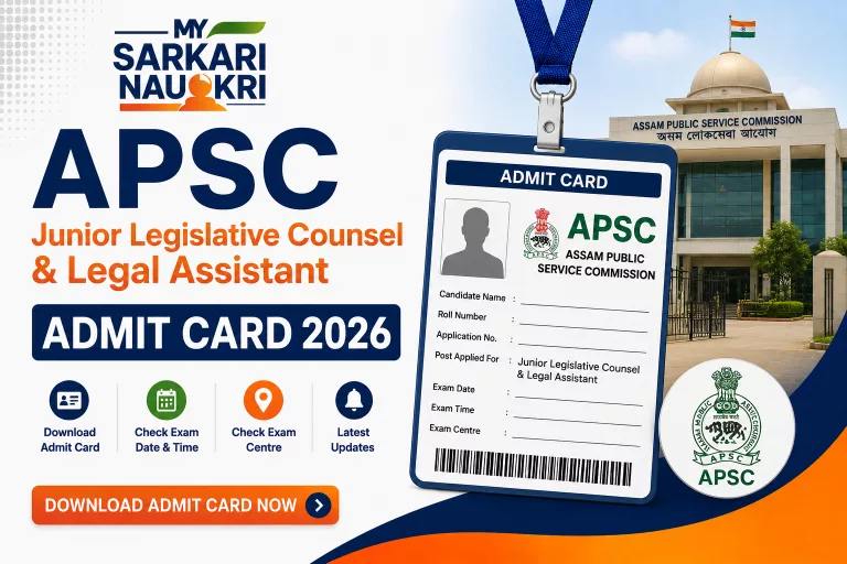 APSC Junior Legislative Counsel & Legal Assistant Admit Card 2026