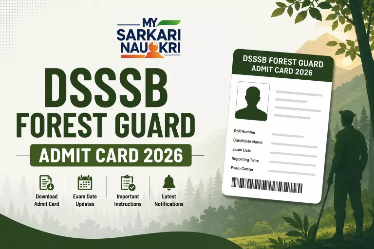 DSSSB Forest Guard Admit Card 2026