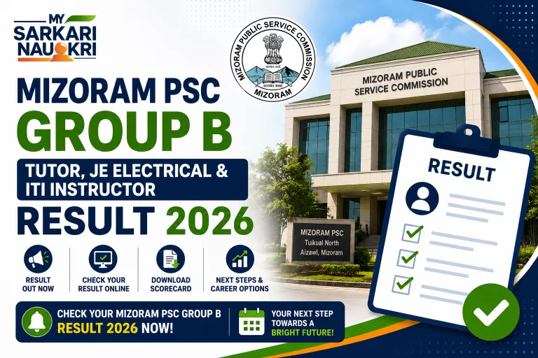 Mizoram PSC Group B Tutor, JE Electrical & ITI Instructor Result 2026