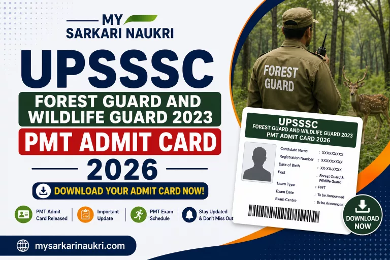 UPSSSC Forest Guard and Wildlife Guard 2023 PMT Admit Card 2026