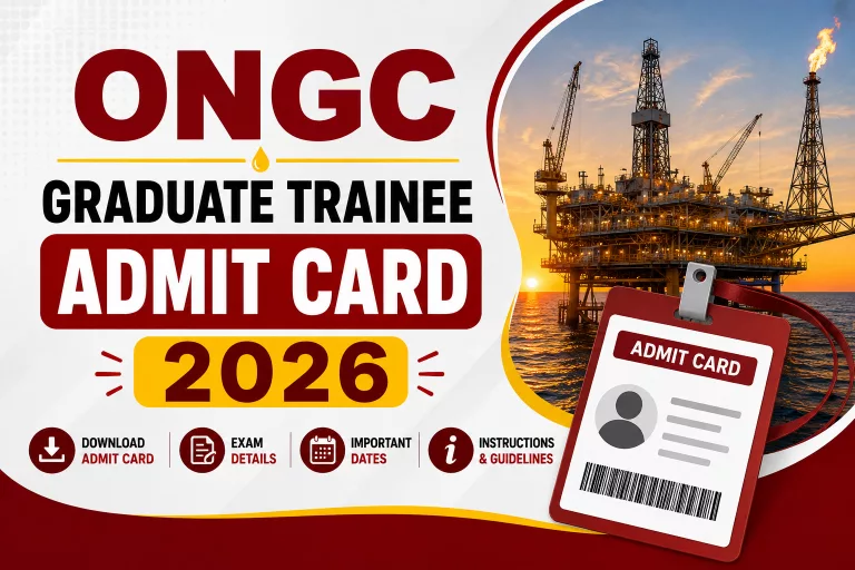 ONGC Graduate Trainee Admit Card 2026