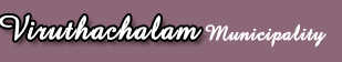 Viruthchalam Municipality