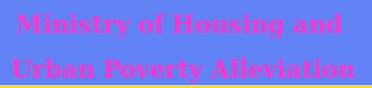 Ministry of Housing & Urban Poverty Alleviation