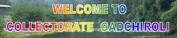 Collector Office, Gadchiroli