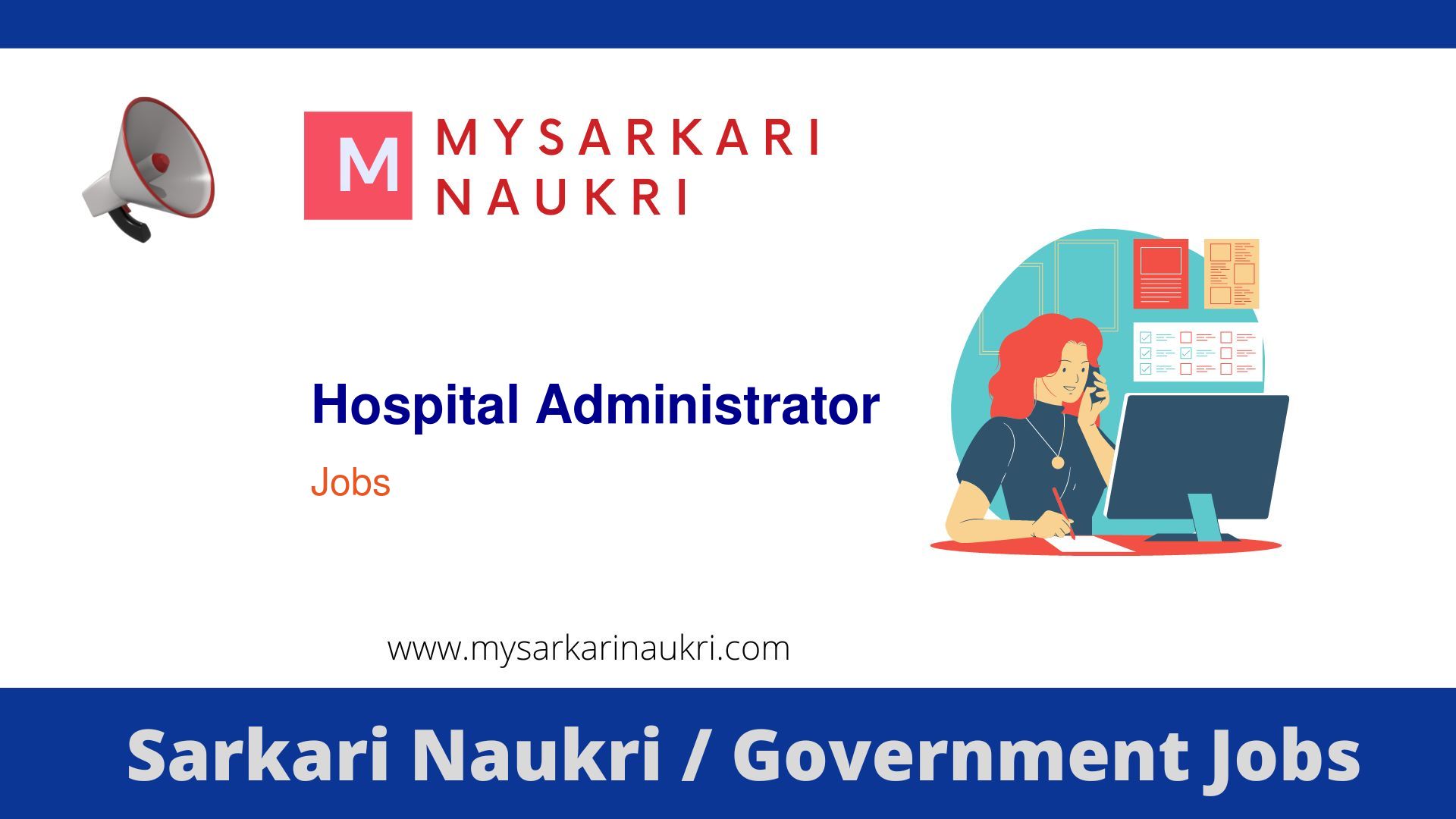 Hospital Administrator Government Jobs 2025 - Sarkari Naukri