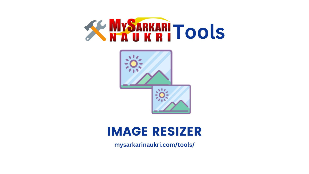 Image Resizer My Sarkari Nauki